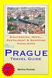hotel praga 1885 booking  Prague, Czech Republic Travel Guide - Sightseeing, Hotel, Restaurant & Shopping Highlights (Illustrated) (English Edition)