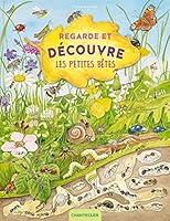 Regarde et découvre - Les petites bêtes 2803462982 Book Cover