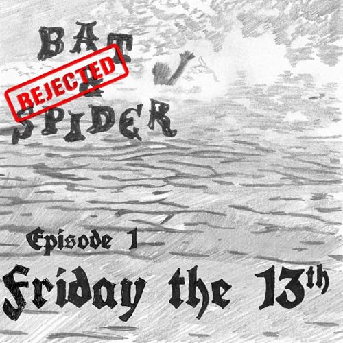 Bat and Spider REJECTED - Friday the 13th (1980)