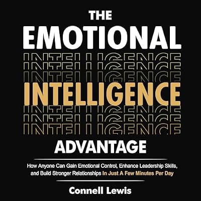The Emotional Intelligence Advantage