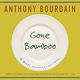  Gone Bamboo