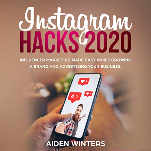 Instagram Hacks 2020 by Aiden Winters episode artwork