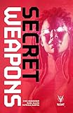 Secret Weapons (SECRET WEAPONS TP)