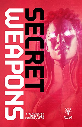 Secret Weapons (SECRET WEAPONS TP)