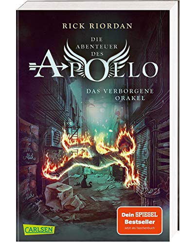 Die Abenteuer des Apollo 1: Das verborgene Orakel: Der erste Band der Bestsellerserie! Für Fantasy- Die Abenteuer des Apollo 1: Das verborgene Orakel: Der erste Band der Bestsellerserie! Für Fantasy-
