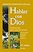 Cuaresma, Semana Santa, Pascua (Hablar con Dios, Band 2) - Fernández-Carvajal, Francisco