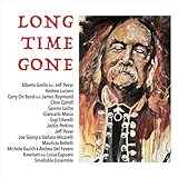  Long Time Gone - Songs of David Crosby