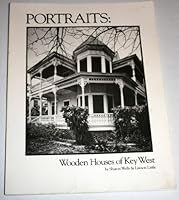 Portraits : Wooden Houses of Key West 0943528062 Book Cover