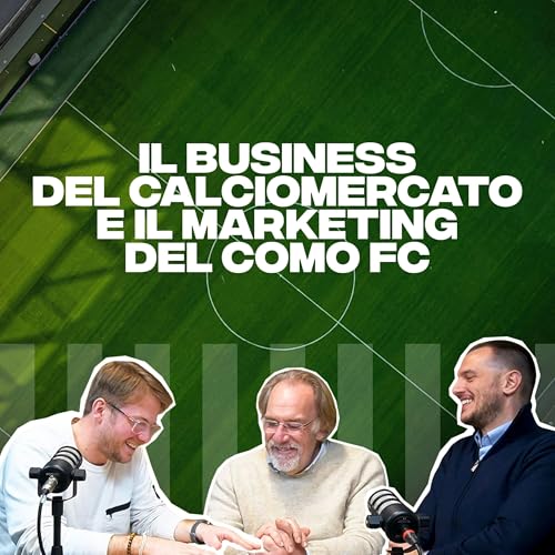 Quanto costa comprare un calciatore e il business del Como