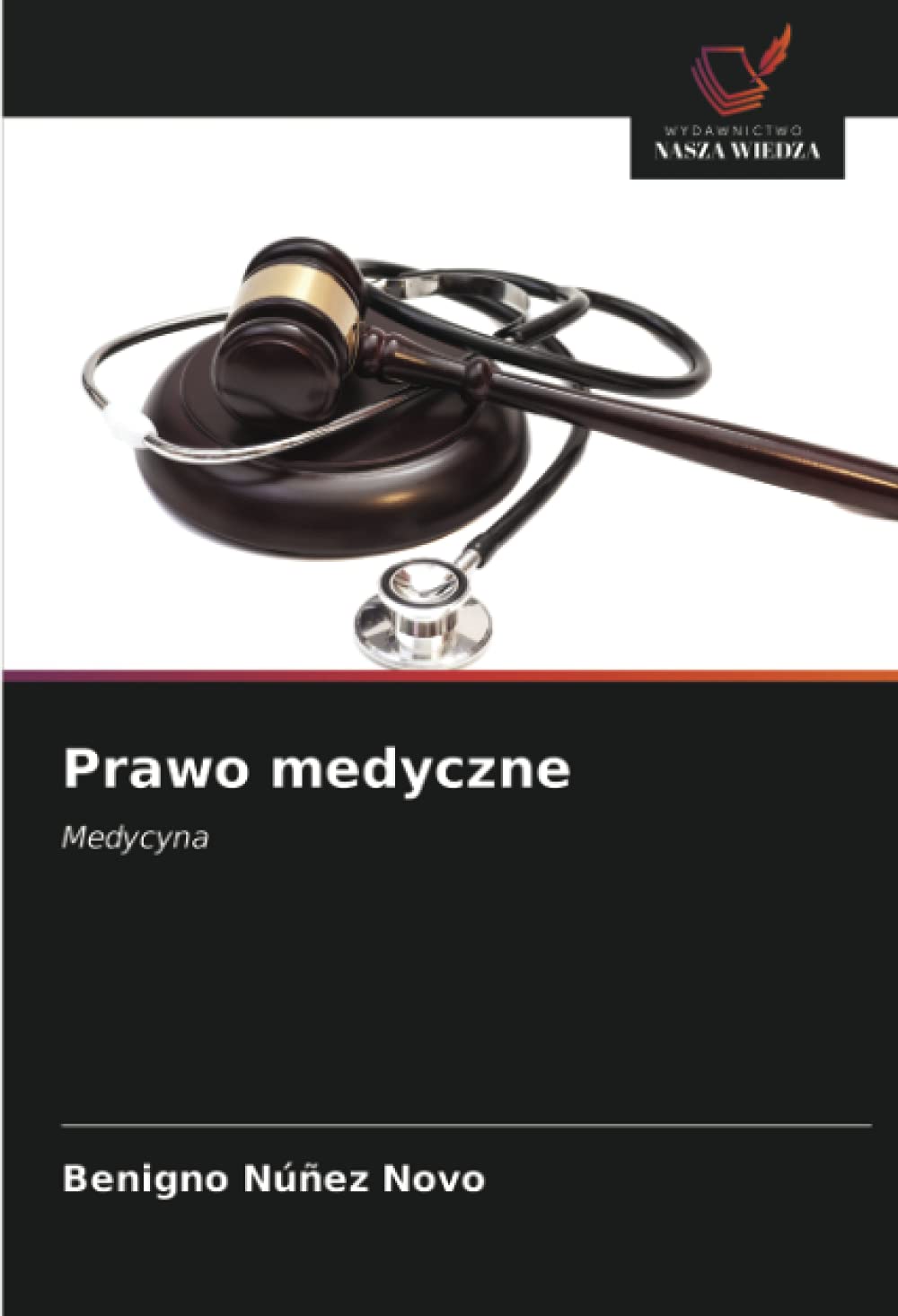 Prawo medyczne: Medycyna