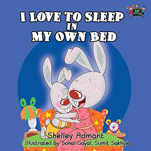 I Love to Sleep in My Own Bed (Bedtime stories children's book collection)