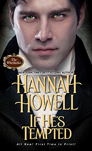 If He S Tempted Wherlocke Book 5 Kindle Edition By Howell Hannah Literature Fiction Kindle Ebooks Amazon Com
