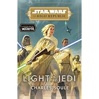 Star Wars: Light of the Jedi (The High Republic): (Star Wars: