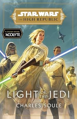 Star Wars: Light of the Jedi (The High Republic): (Star Wars: The High Republic Book 1) (English Edition) | Ya disponible en tu tienda friki favorita! En mundofriki.es!