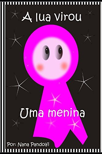 A lua virou uma menina