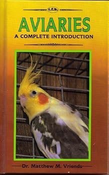 Hardcover Aviaries: A Complete Introduction (COMPLETE INTRODUCTION SERIES0) Book