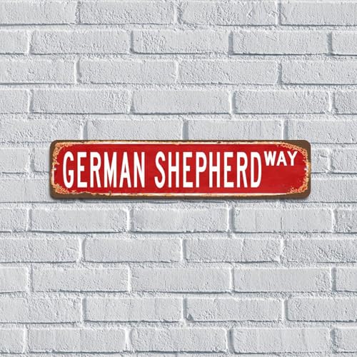 German Shepherd Gifts German Shepherd WAY Metal Tin Sign 4×18 Inch Hanging Cabin House Home Wall Décor Garage Signs Gift for Pet Dog Wall Art Plaques for Lounge