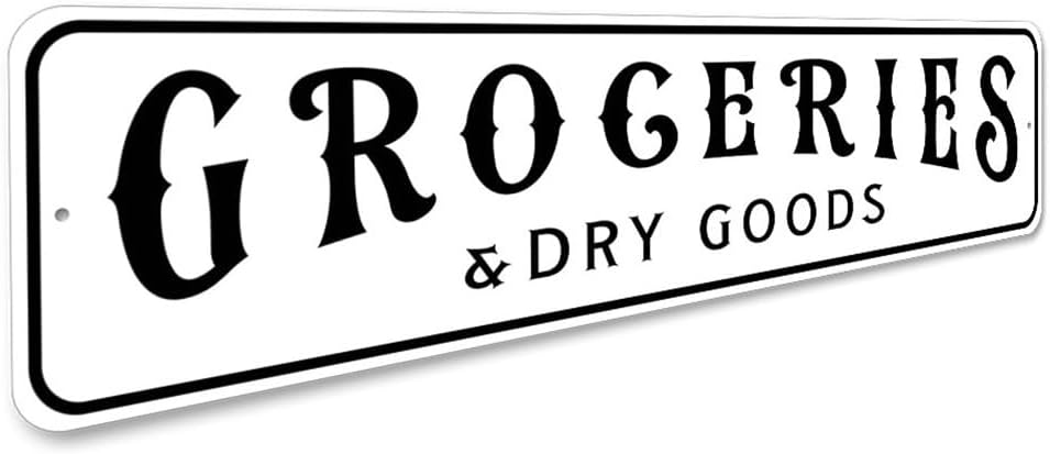 Groceries And Dry Goods Home Sign - 9 x 36