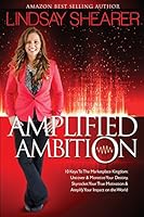 Amplified Ambition 0996223908 Book Cover