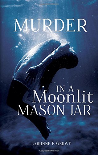 Buy Murder in a Moonlit Mason Jar — BookShops.in