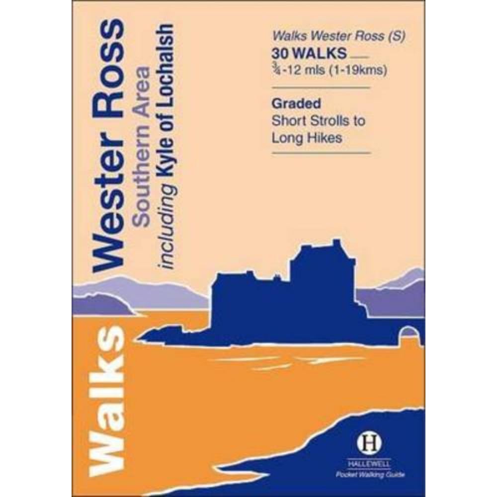 Walks Wester Ross Southern Area: Including Kyle of Lochalsh (Hallewell Pocket Walking Guides)