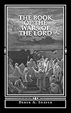 The Book of the Wars of the Lord: [Standard Edition]
