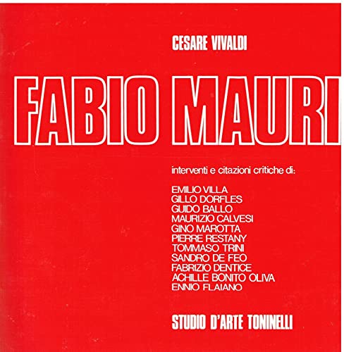  FABIO MAURI, 1959-1969 - Studio D\'Arte Toninelli, Rome, Italy - 1969