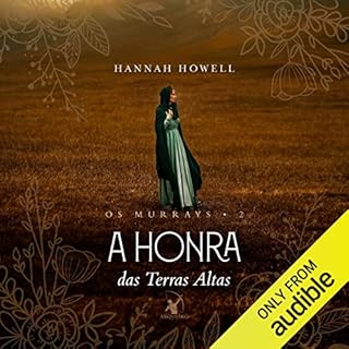 A honra das Terras Altas Audiolivro Por Hannah Howell, Livia de Almeida - tradu&ccedil;&atilde;o capa