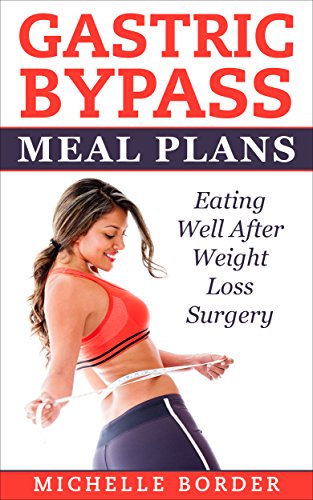 Gastric Bypass Meal Plans