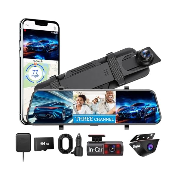 10″ Mirror Dash Camera for Car 3 Channel with Front 4K Interior and Rear 1080P Camera with GPS WiFi Reverse Assist IR Night Vision G-Sensor WDR Time Lapse Parking Monitor