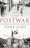  Postwar: A History of Europe Since 1945