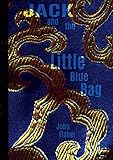 Jack and the Little Blue Bag