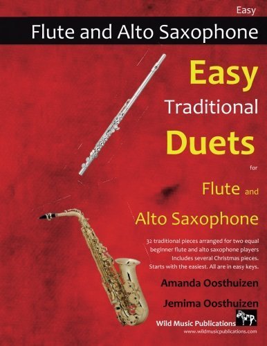 Easy Traditional Duets for Flute and Alto Saxophone: 32 traditional