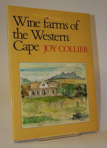 Wine Farms of the Western Cape