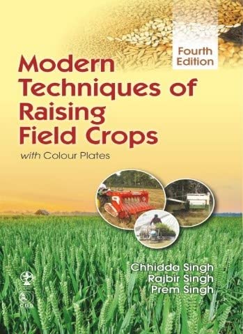 Prem Singh, Chhidda | Singh, Rajbir | SinghModern Techniques Of Raising Field Crops 4Ed (Pb 2025)