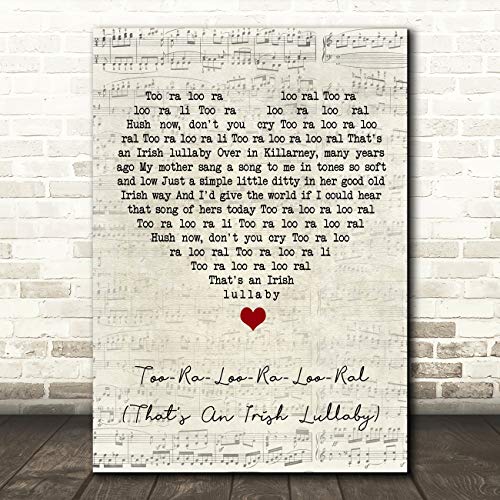 Too-Ra-Loo-Ra-Loo-RAL (That's an Irish Lullaby) Script Heart Song Lyric Print