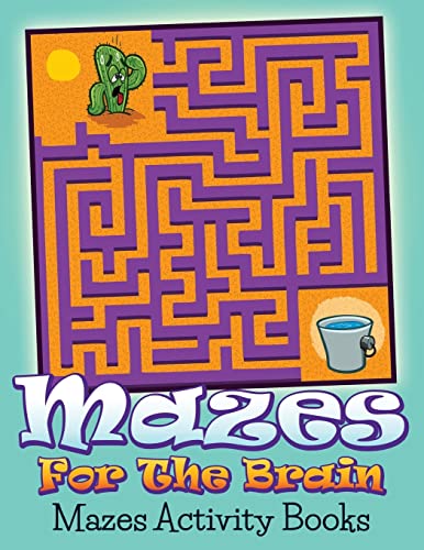 Mazes For The Brain 1517042895 Book Cover