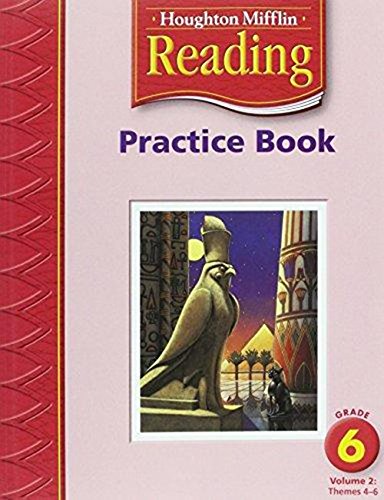 Houghton Mifflin Reading: Practice Book, Volume 2 Grade 6