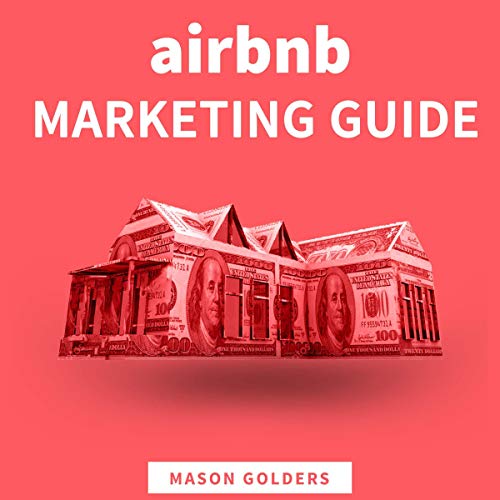 Airbnb Marketing Guide by Mason Golders episode artwork
