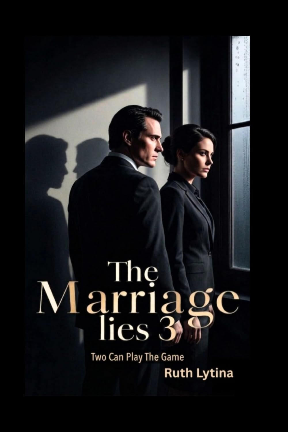 The Marriage Lies 3: Two Can Play The Game