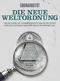 Überarbeitet: Die Neue Weltordnung: Eine kritische und zusammengefasste version des Buches, dem Ralph Epperson Jahre der Forschung gewidmet hat