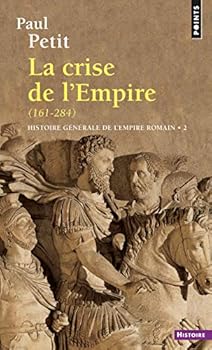 Histoire générale de l'empire Romain, tome 2 - Book #2 of the Histoire générale de l’Empire romain