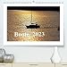 Boote 2023 (Premium, hochwertiger DIN A2 Wandkalender 2023, Kunstdruck in Hochglanz): Boote strahlen eine besondere Faszination zwischen Sport, ... Freiheit aus. (Monatskalender, 14 Seiten ) - Hennig, Jörg