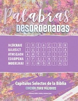 Paperback Palabras Desordenadas - Capítulos Selectos de la Biblia - Edición Para Mujeres - LETRA GRANDE: Word Scramble - Selected Bible Chapters - Women's Edition - LARGE PRINT (Spanish Edition) [Spanish] Book