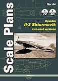  Scale Plans 64: Ilyushin Il-2 Shturmovik, Two-Seat Versions