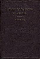 History of Education in Armenia B00CXULFNG Book Cover