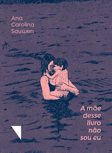 A mãe desse livro não sou eu: