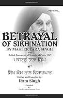 Betrayal of Sikh Nation by Master Tara Singh 0981136060 Book Cover