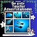 Der grosse Taucher-Adventskalender: 24 geniale Tage bis Weihnachten 2024,Adventskalender günstig Kaufen-Der grosse Taucher-Adventskalender: 24 geniale Tage bis Weihnachten