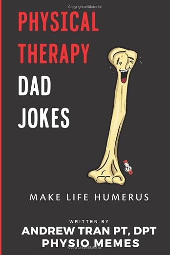 Physical Therapy Dad Jokes book cover